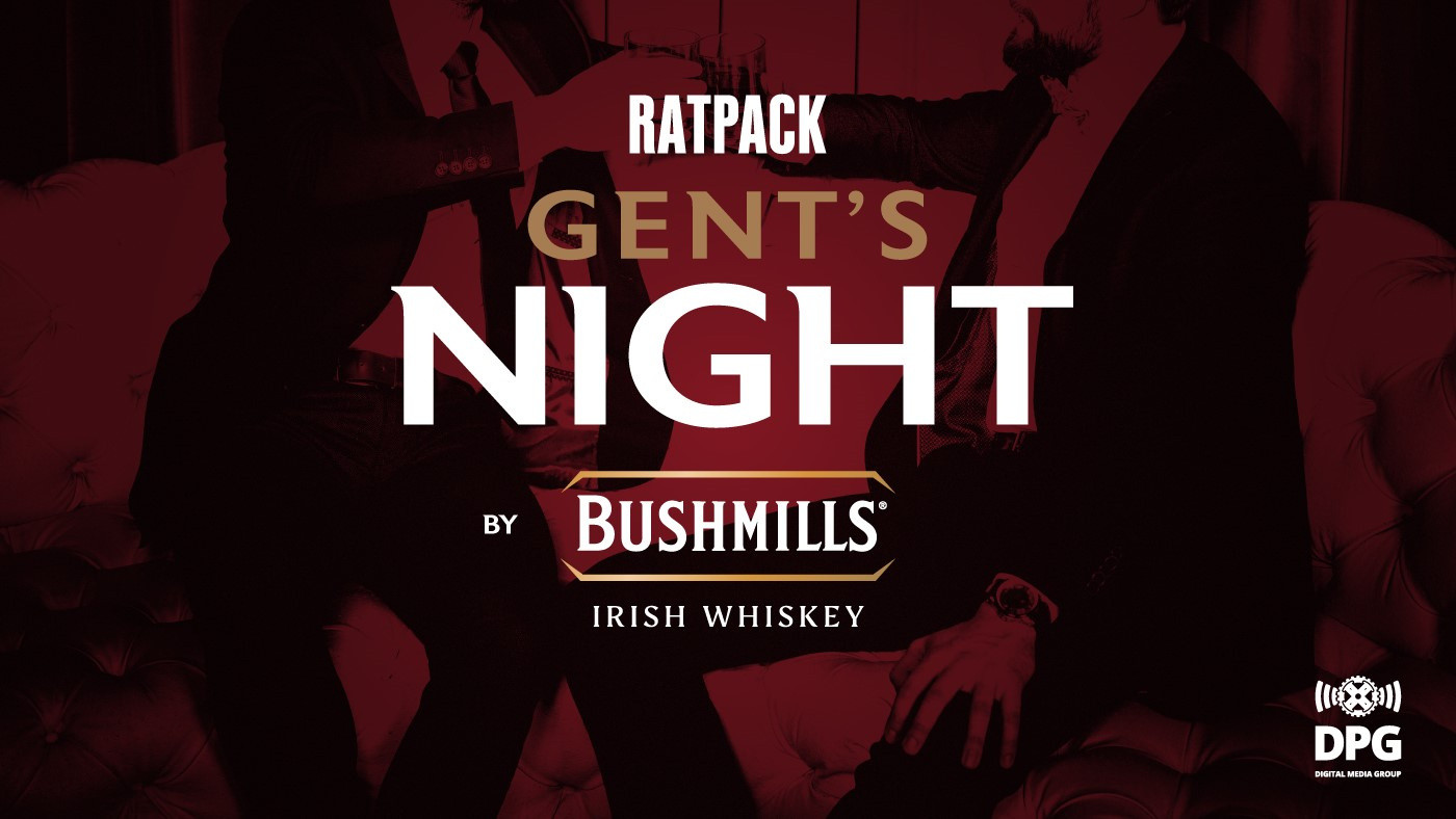 Ratpack.gr Gent’s Night by Bushmills: An evening dedicated to the modern gentleman!